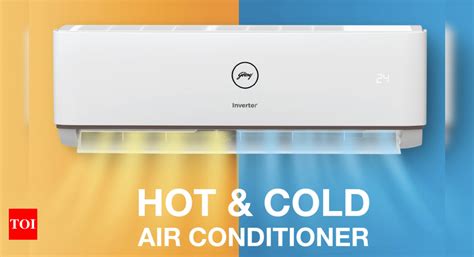 Godrej Launches Hot And Cold Ac At Rs Times Of India News