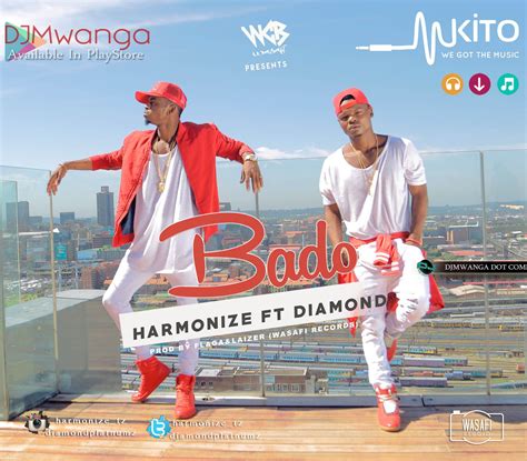 New Audio Harmonize Ft Diamond Platnumz Bado