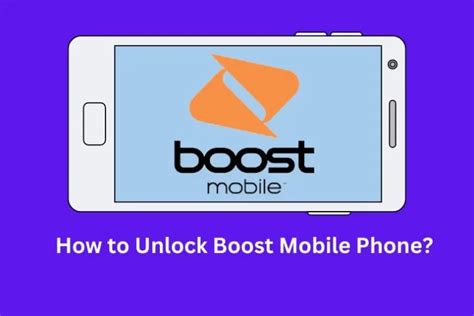 How To Unlock Boost Mobile Phone