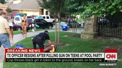 Texas Pool Party Chaos Police Officer Resigns Cnn