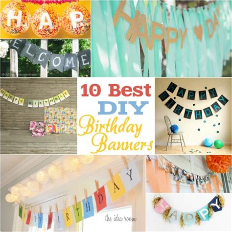 10 Fantastic Diy Happy Birthday Banner Ideas How To Make Homemade