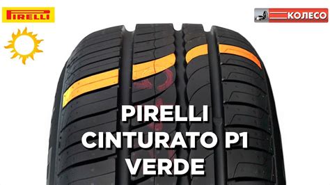 Pirelli Cinturato P1 Verde обзор летних шин КОЛЕСОру Youtube