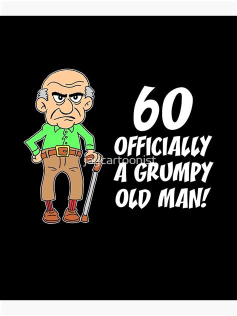 60 Officially Grumpy Old Man 60th Birthday Photographic Print For