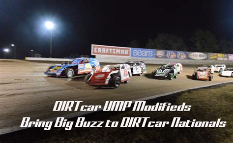 Dirtcar Ump Modifieds Bring Big Buzz To Dirtcar Nationals Dirtcar Racing