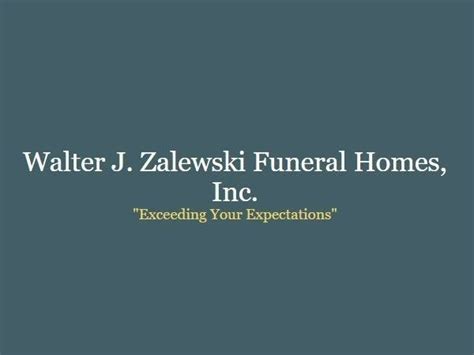 Walter J Zalewski Funeral Homes Inc Pittsburgh Funeral Home