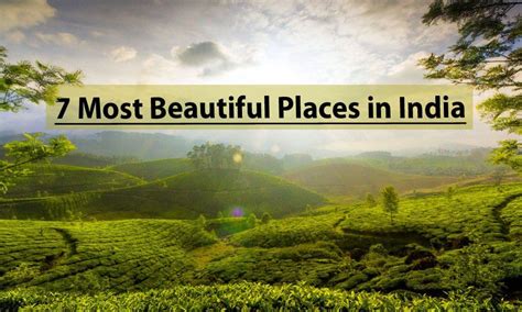 Most Beautiful Places In India