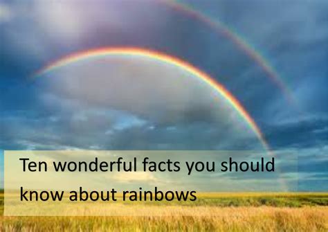 10 Wonderful Facts About Rainbows ~ The Science Core