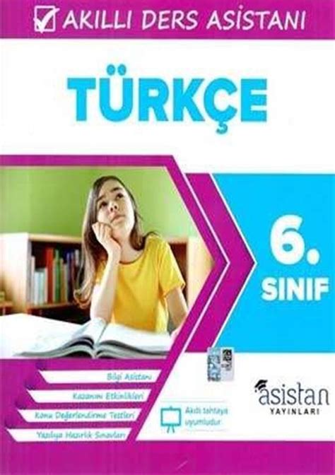 6sınıf Türkçe Akıllı Ders Asistanı Asistan Yayınları Akm Kitap