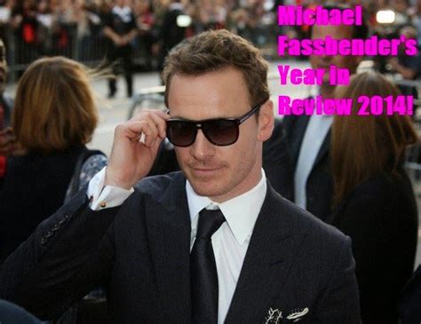 fassinating fassbender a michael fassbender fan blog a fassinating year in review michael
