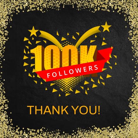 100k Followers Thank You Template Postermywall