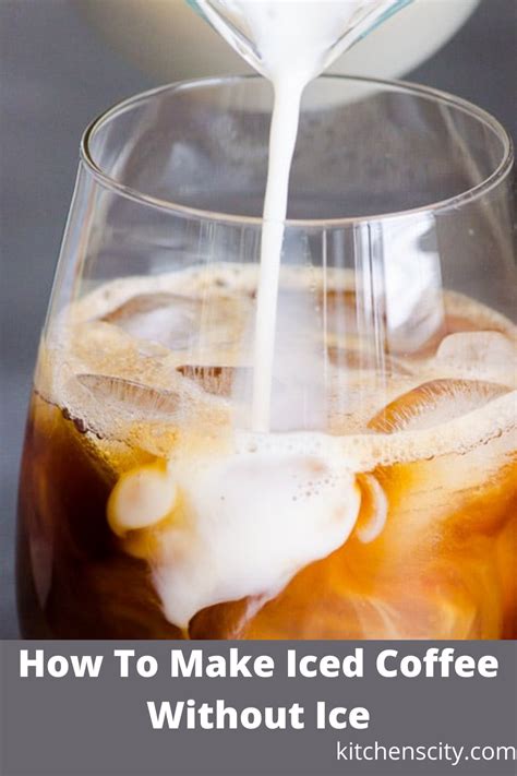 How To Make Iced Coffee Without Ice Recipe Healthy Iced Coffee
