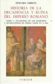 Libro Historia De La Decadencia Y Ruina Del Imperio Romano Tomo V