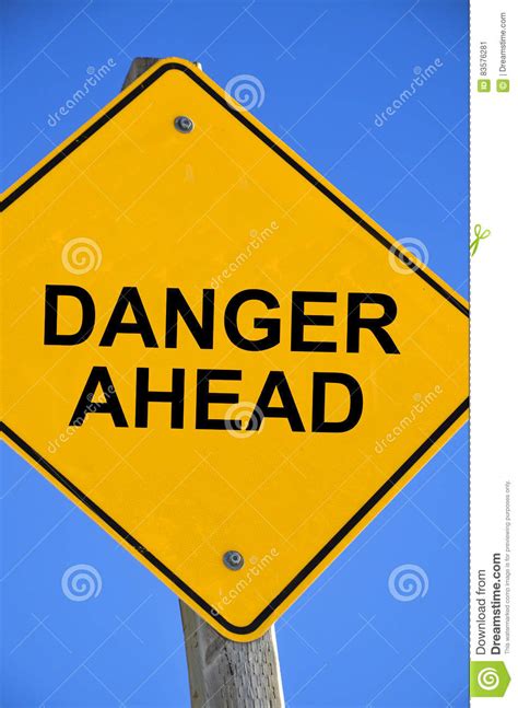 Danger Ahead Sign Stock Image Image Of Information Background 83576281