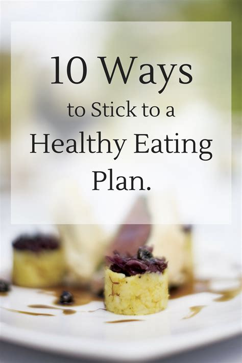 10 Ways To Stick To A Healthy Diet Hubpages