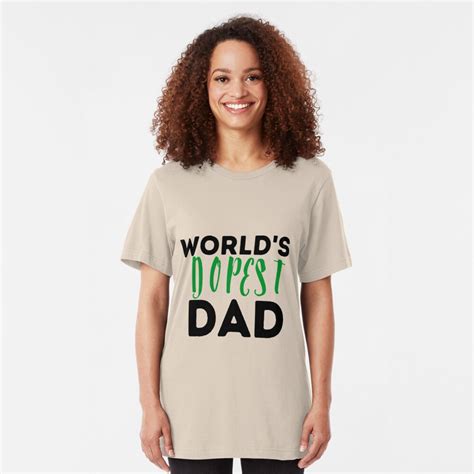 Worlds Dopest Dad Dads Who Smoke Weed Stoner Dad T Fathers