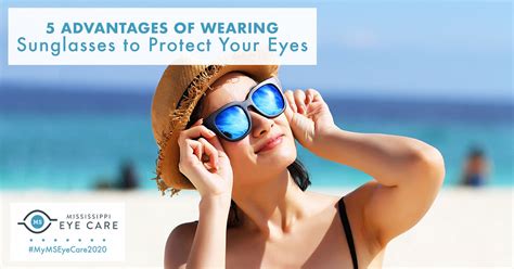 5 Advantages Of Wearing Sunglasses To Protect Your Eyes Mississippi Eye Care