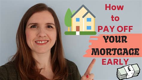 How To Pay Off Mortgage Early Uk Youtube