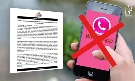 Waspada Aplikasi “pink Whatsapp” Bawa Risiko Keselamatan Serius Mcmc
