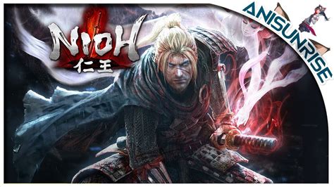 Nioh Complete Edition Pc Opening Youtube