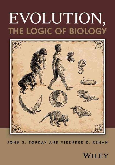 Evolution The Logic Of Biology Biology Science Books Evolution