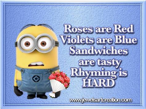 Roses Are Red Violets Are Blue Minions Minion Pictures Minions