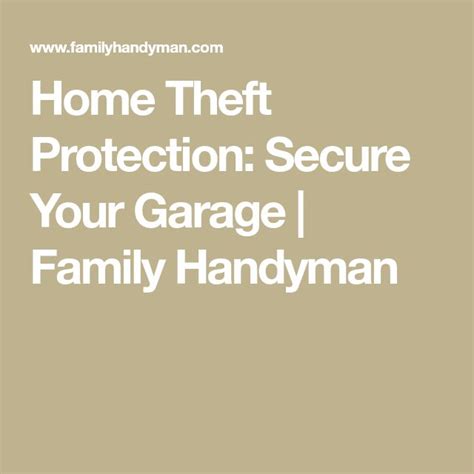 Home Theft Protection Secure Your Garage Overhead Garage Door