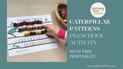 Caterpillar Patterns For Preschool — Learning Here And There
