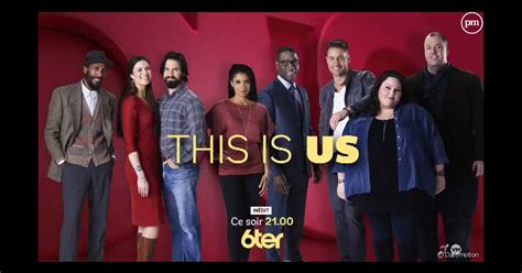 This Is Us Saison 2 En Francais Diffusion - "This Is Us" : La série américaine événement sur 6ter dès ce soir