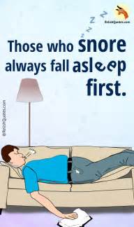 Those Who Snore Always Fall Asleep First