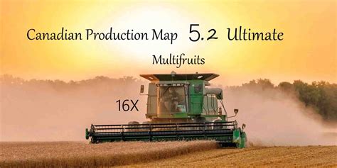 MoД Карта Canadian Production Ultimate V52 ДЛЯ Farming Simulator 2019