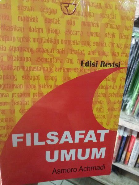 Resume Buku Filsafat Umum I Drs Asmoro Achmadi