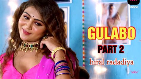 Gulabo Part 2hot Web Series 2022voovi App Hiral Radadiya Rajshree Review Youtube