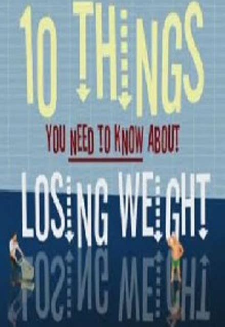 10 things you need to know about losing weight on bbc1 tv show episodes reviews and list