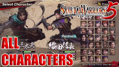 Samurai Warriors 5 All Characters And Costumes Dlc Samurai Warriors And Special Updated
