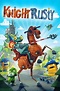 Knight Rusty (2013) — The Movie Database (TMDB)