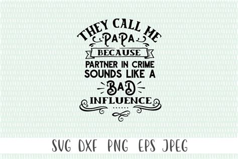 Fathers Day Svg They Call Me Papa 577521 Cut Files