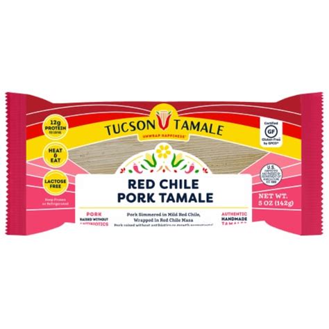 Tucson Tamale Red Chile Pork Tamale 5 Oz Frys Food Stores