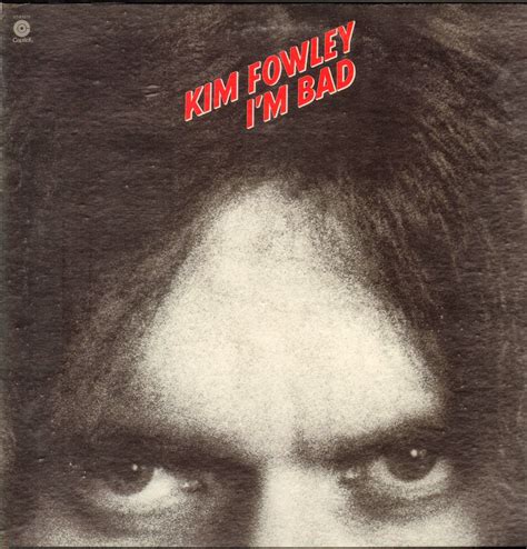 Construccion Time Again Kim Fowley I M Bad 1972 Canciones Experiencia Psicodelica Single
