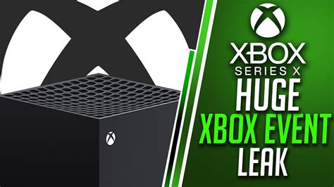 Massive Xbox November Event Leak New Xbox Series X Exclusive Games