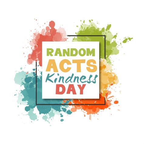 Copy Of Random Acts Of Kindness Day Postermywall