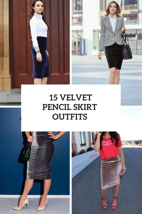 15 Outfits With Velvet Pencil Skirts Styleoholic