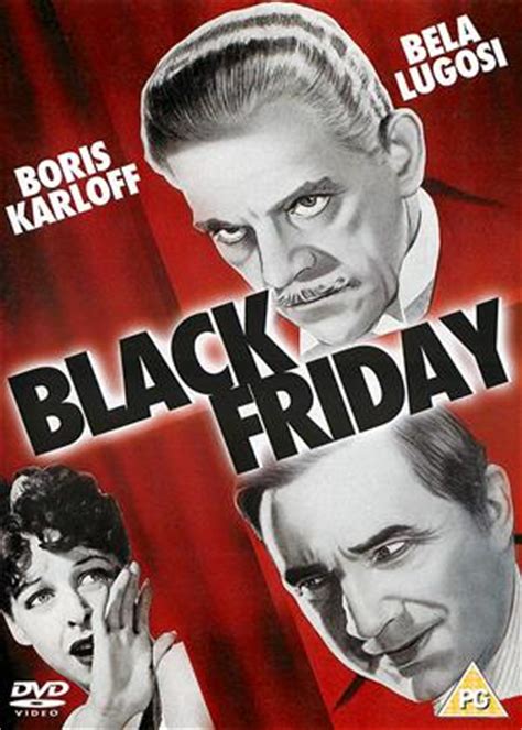 Black friday is a moving and exhausting work of angry humanism. Rent Black Friday (1940) film | CinemaParadiso.co.uk
