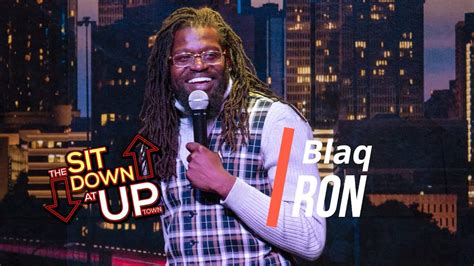 Blaq Ron Ep 013 The Sit Down At Uptown Full Episode Stand Up