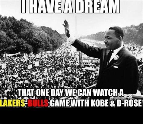 Nba Funny Memes Martin Luther King Jr Quotes Dr Martin Luther King