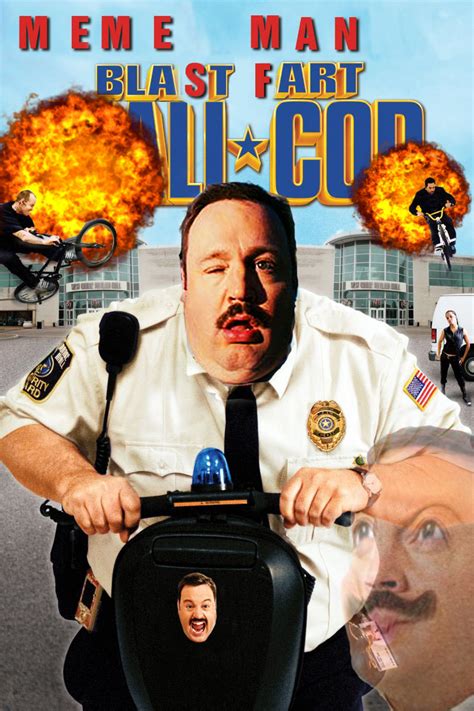 Blast Fart Mall Cop Paul Blart Mall Cop Know Your Meme