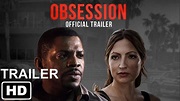 Obsession Official Trailer 2019 - YouTube