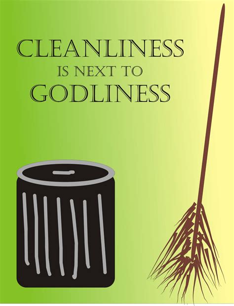 Cleanliness Is Next To Godliness Importance And Sources Of Cleanliness