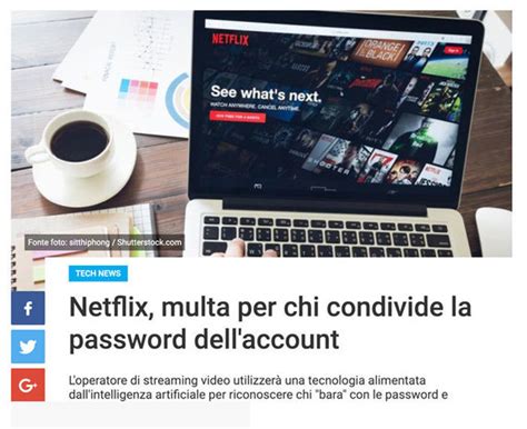 La Fake News Di Netflix Che Vuole Multare E Bloccare Chi Condivide L