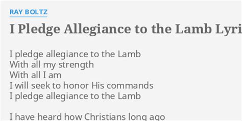 I Pledge Allegiance To The Lamb Lyrics By Ray Boltz I Pledge Allegiance To