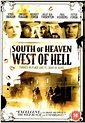 South of Heaven, West of Hell (2000)